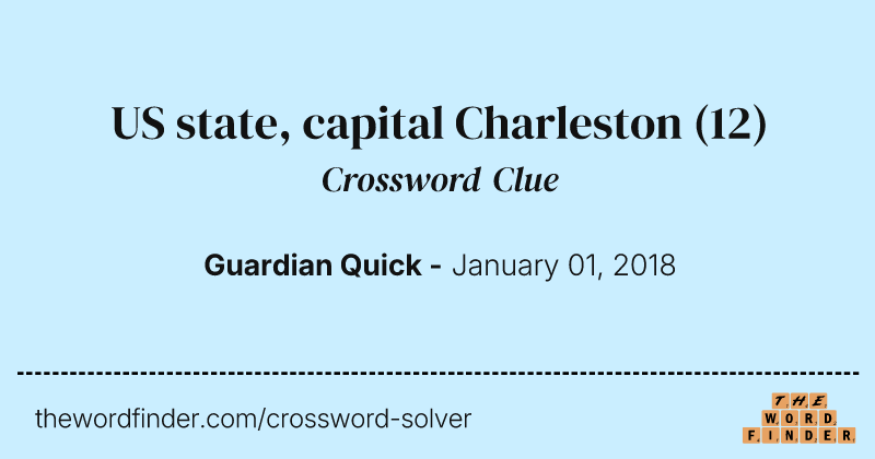 US state, capital Charleston crossword clue image