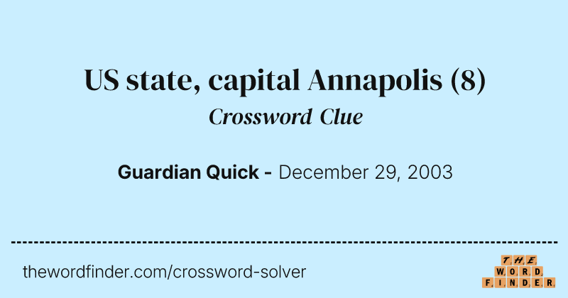US state, capital Annapolis crossword clue image