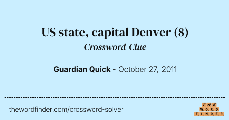 US state, capital Denver crossword clue image