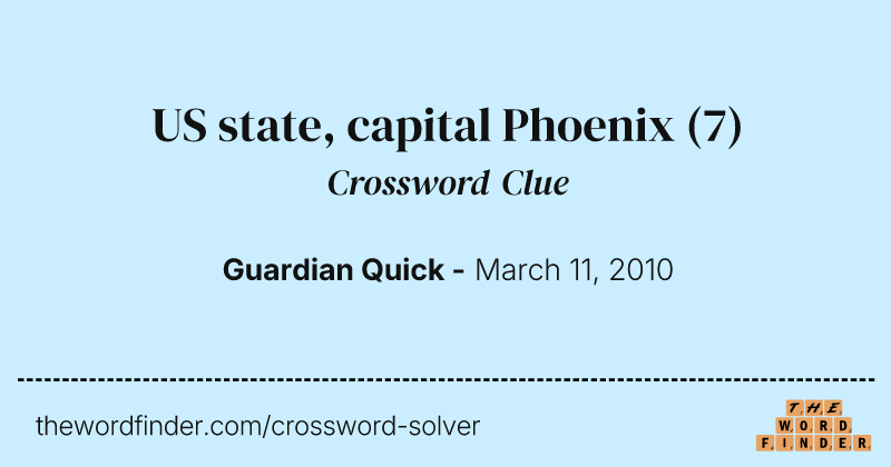 US state, capital Phoenix crossword clue image