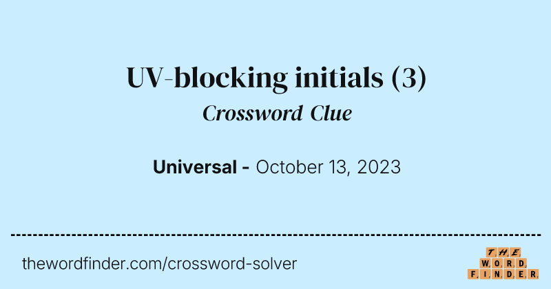 UV-blocking initials crossword clue image