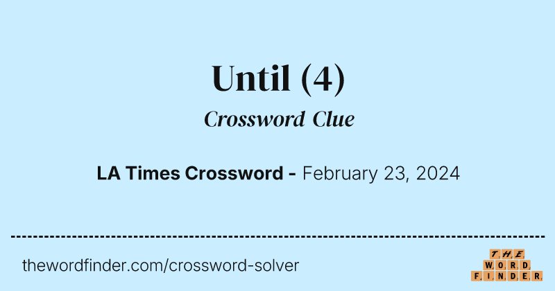 Until crossword clue image