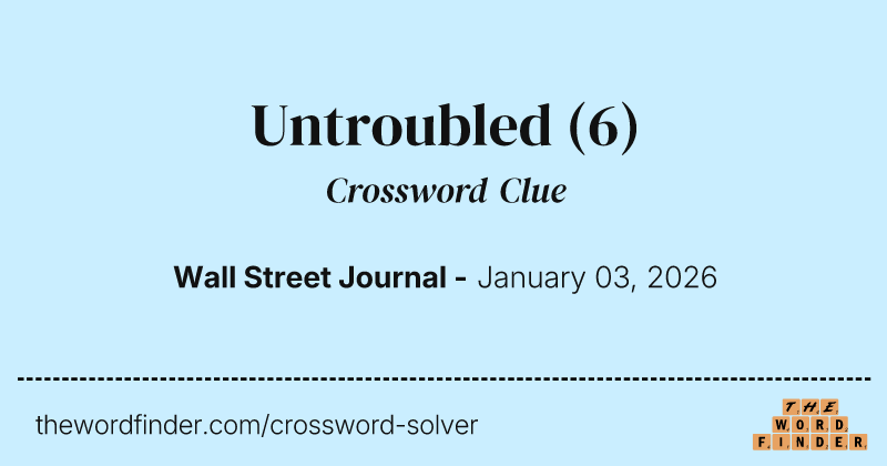 Untroubled crossword clue image