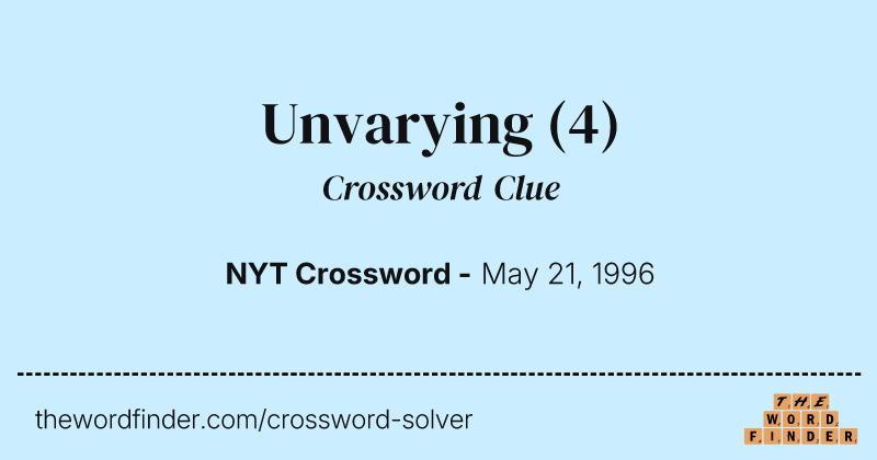 Unvarying crossword clue image