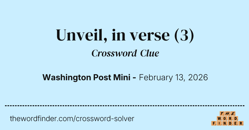 Unveil, in verse crossword clue image