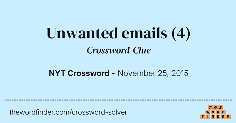 Unwanted emails crossword clue image