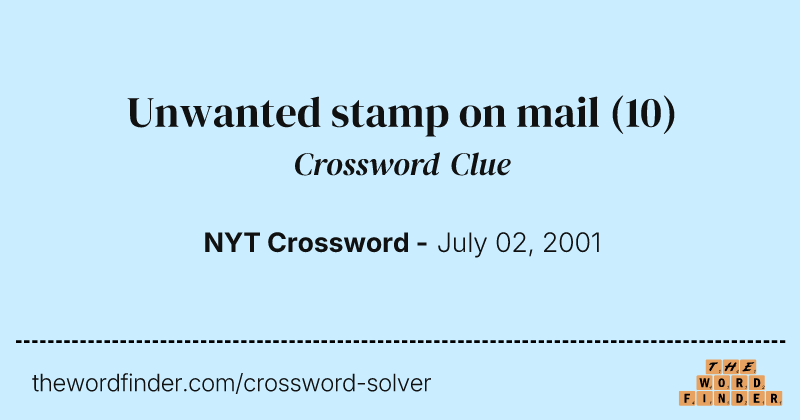 Unwanted stamp on mail crossword clue image