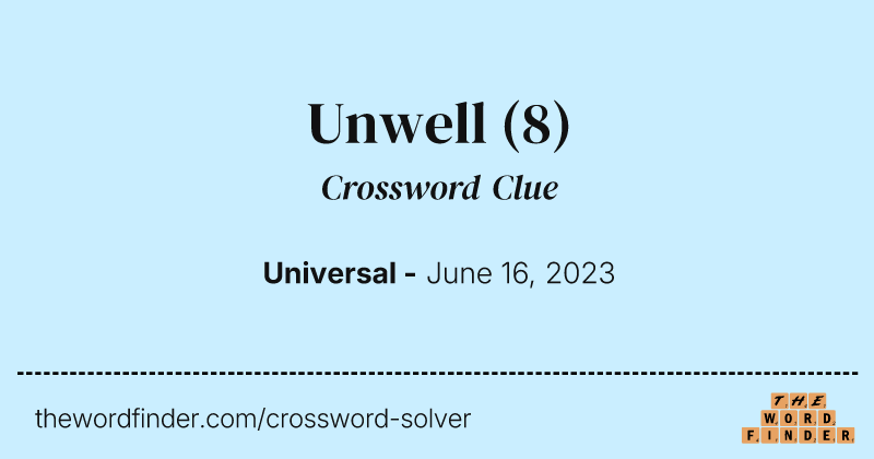 Unwell crossword clue image
