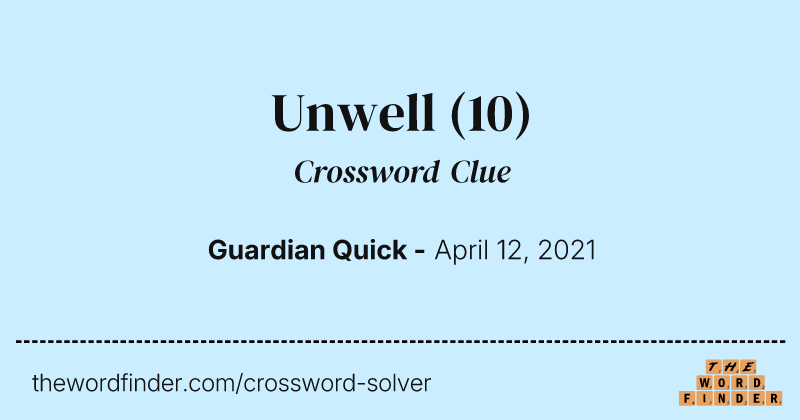 Unwell crossword clue image