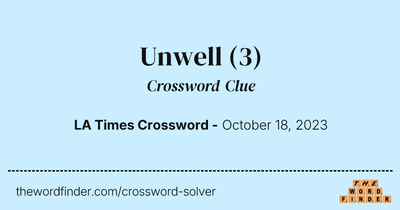 Unwell crossword clue image