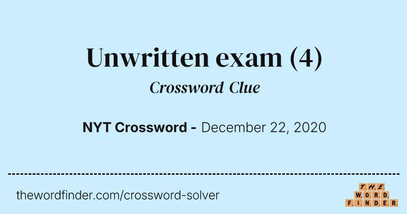 Unwritten exam crossword clue image