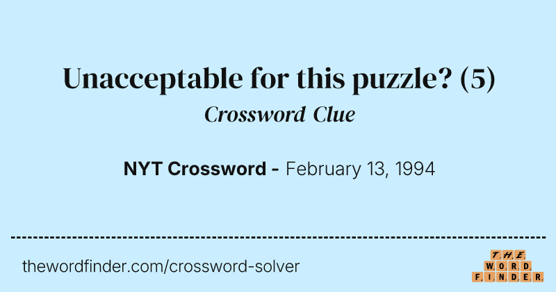 Unacceptable for this puzzle? crossword clue image