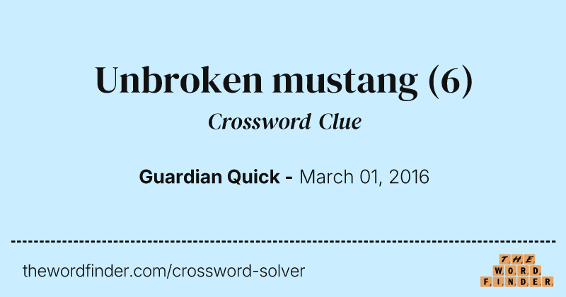 Unbroken mustang crossword clue image