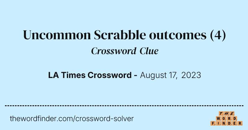 Uncommon Scrabble outcomes crossword clue image