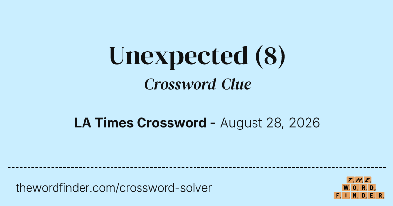Unexpected crossword clue image