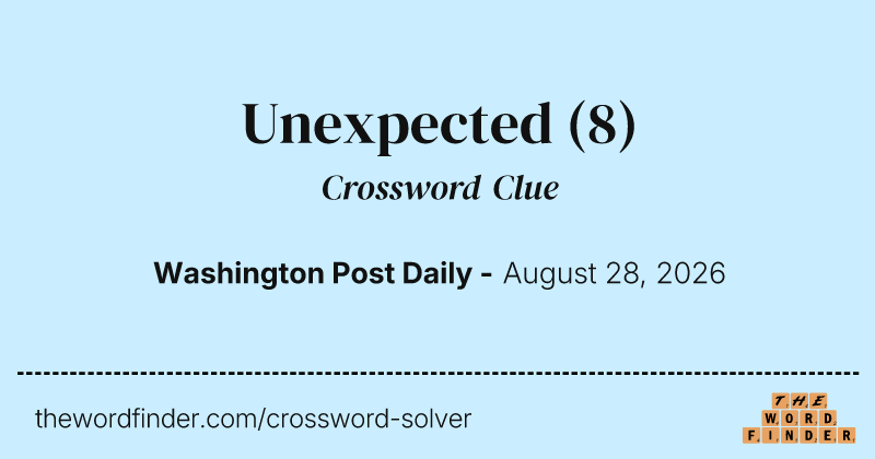 Unexpected crossword clue image