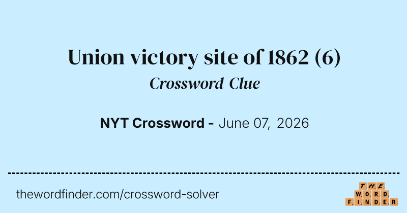 Union victory site of 1862 crossword clue image
