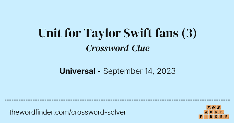 Unit for Taylor Swift fans crossword clue image