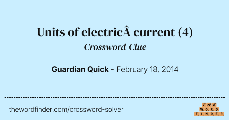 Units of electric current crossword clue image
