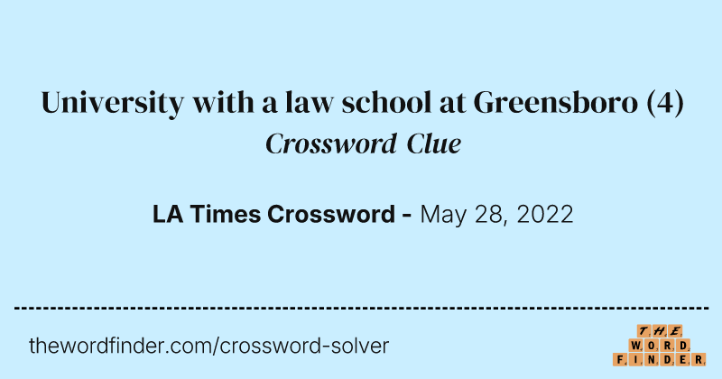 University with a law school at Greensboro crossword clue image