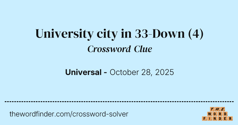 University city in 33-Down crossword clue image