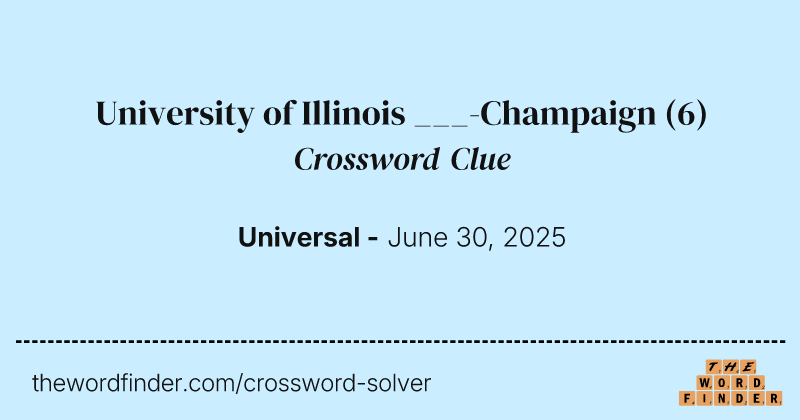 University of Illinois ___-Champaign crossword clue image