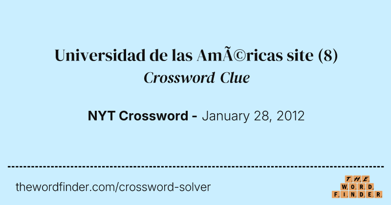 Universidad de las Américas site crossword clue image