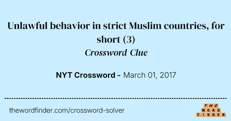 Unlawful behavior in strict Muslim countries, for short crossword clue image