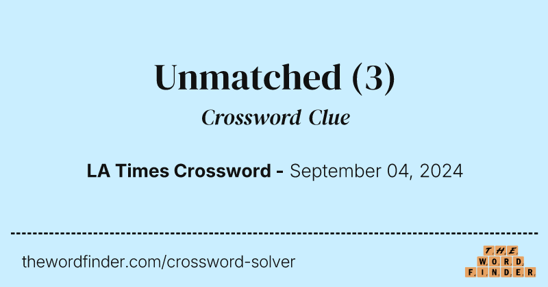 Unmatched crossword clue image
