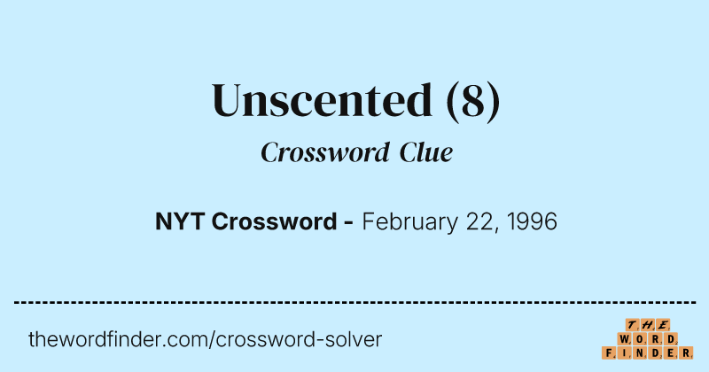 Unscented crossword clue image