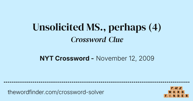 Unsolicited MS., perhaps crossword clue image