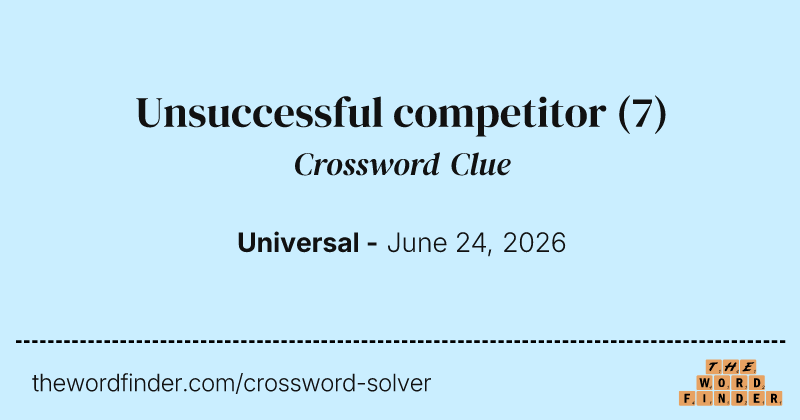 Unsuccessful competitor crossword clue image