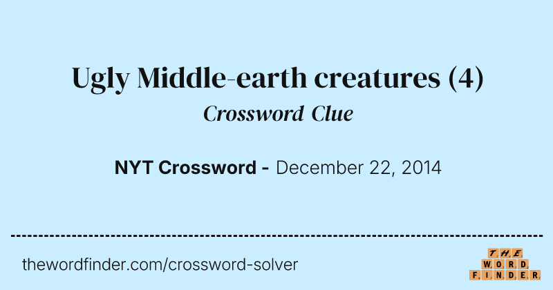 Ugly Middle-earth creatures crossword clue image