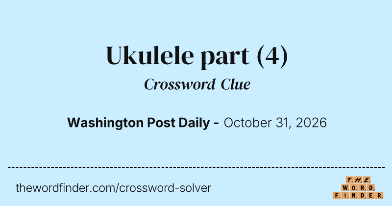 Ukulele part crossword clue image