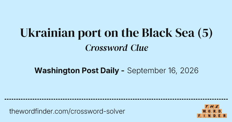 Ukrainian port on the Black Sea crossword clue image