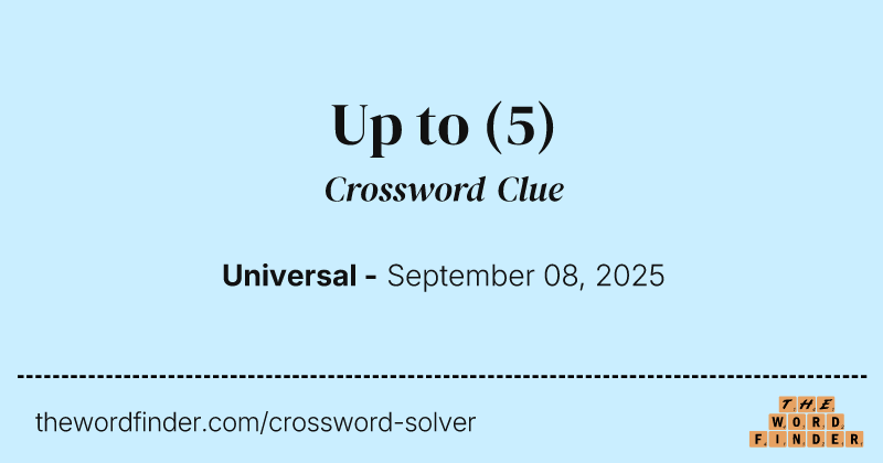 Up to crossword clue image