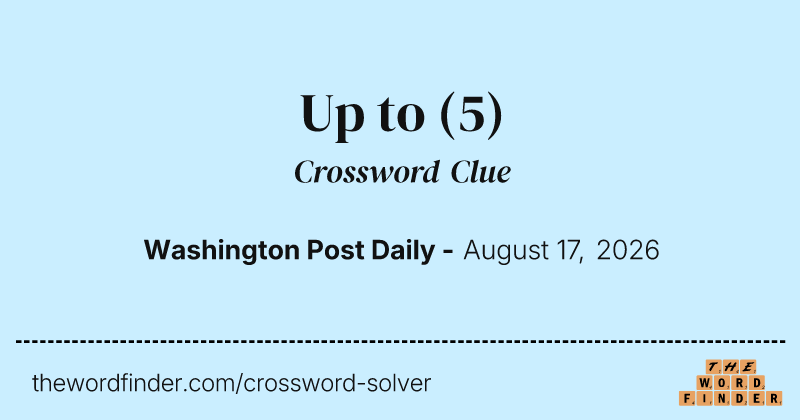 Up to crossword clue image