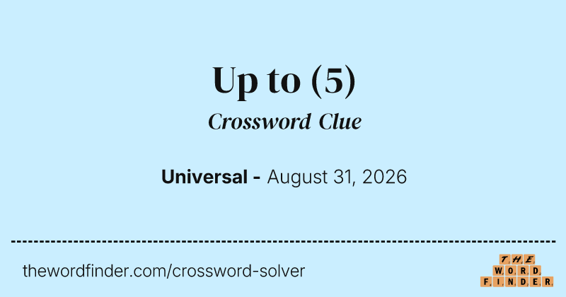 Up to crossword clue image