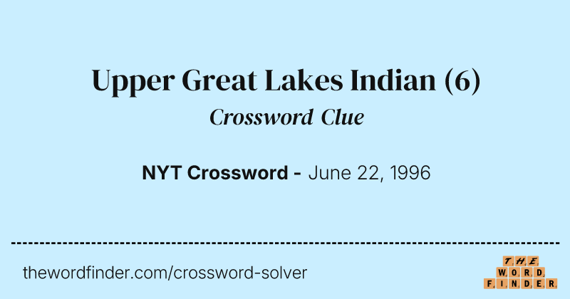 Upper Great Lakes Indian crossword clue image