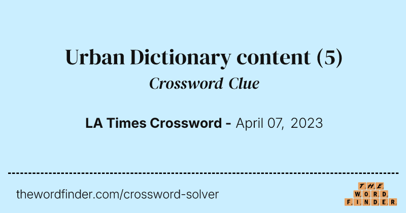 Urban Dictionary content crossword clue image