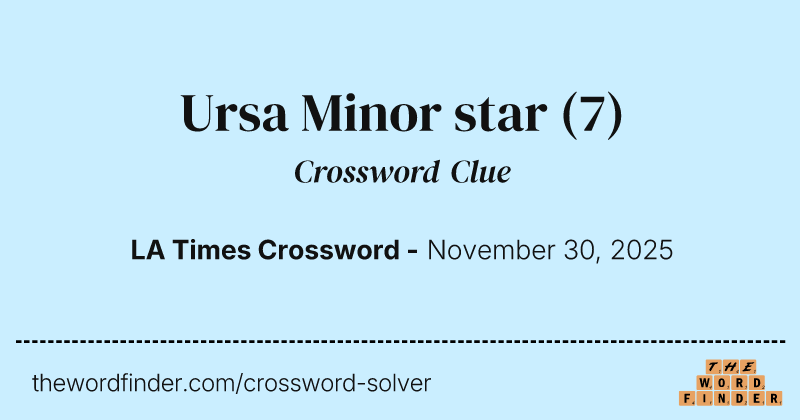 Ursa Minor star crossword clue image
