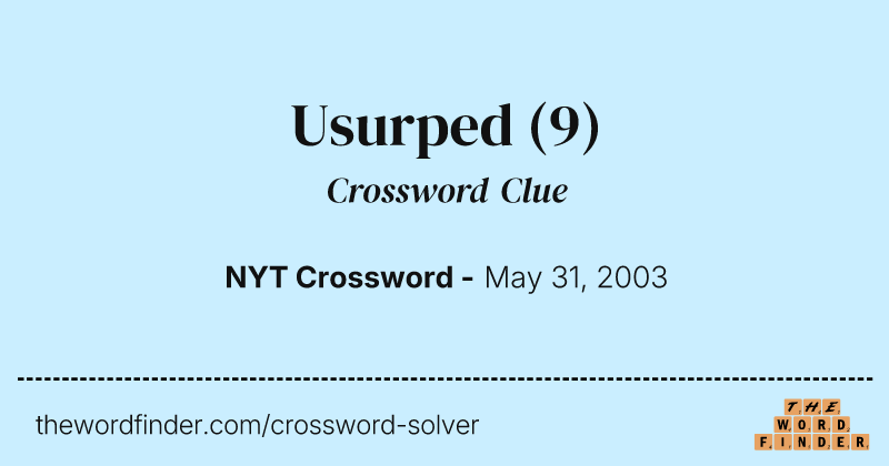 Usurped crossword clue image