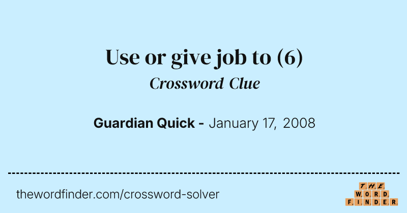 Use or give job to crossword clue image