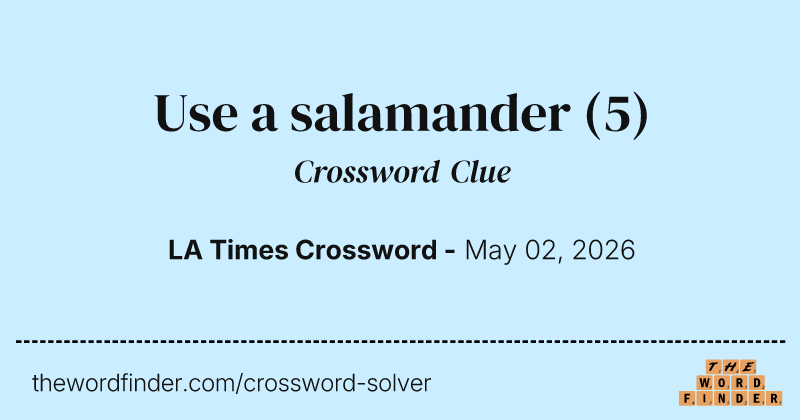 Use a salamander crossword clue image