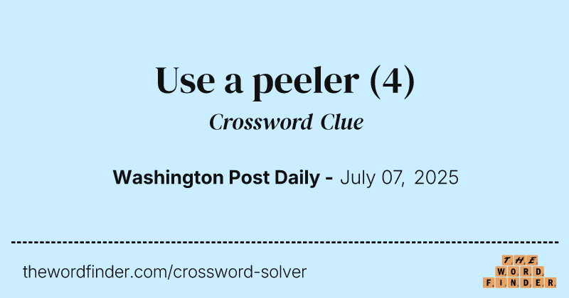 Use a peeler crossword clue image