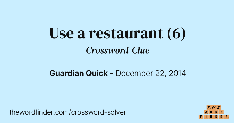 Use a restaurant crossword clue image