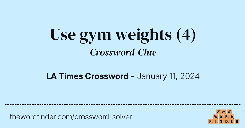 Use gym weights crossword clue image