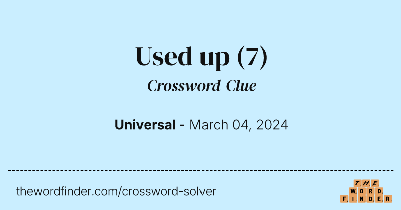 Used up crossword clue image