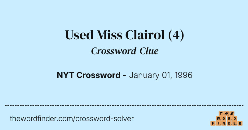 Used Miss Clairol crossword clue image