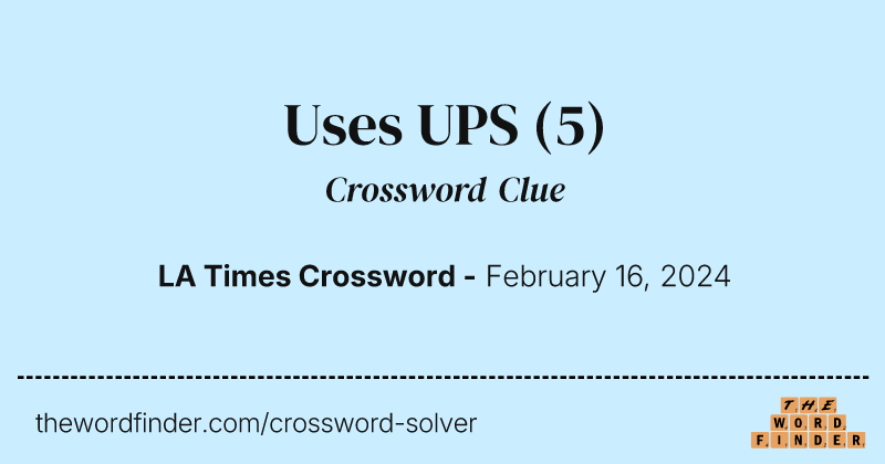 Uses UPS crossword clue image